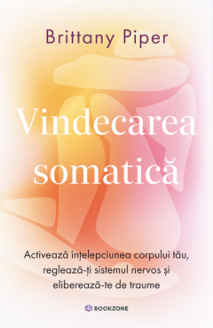 Vindecarea somatica
