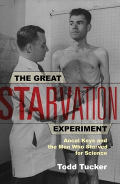 Great Starvation Experiment
