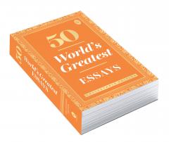 50 World’s Greatest Essays