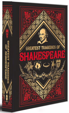 Greatest Tragedies of Shakespeare