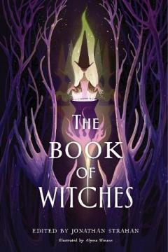 Coperta cărții The Book of Witches: An Anthology