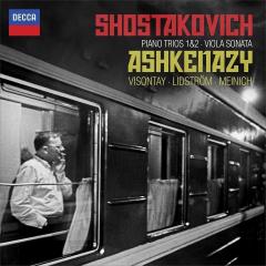 Shostakovich - Piano Trios Nos. 1 and 2 - Viola Sonata