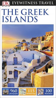 DK Eyewitness Travel Guide - The Greek Islands