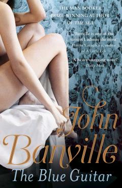 The Blue Guitar John Banville