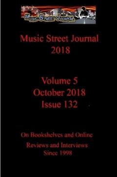 Music Street Journal 2018: Volume 5 - October 2018 - Issue 132