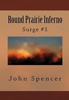 Round Prairie Inferno