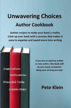 Unwavering Choices Author Cookbook