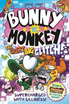 Bunny vs Monkey 10: The Great Big Glitch
