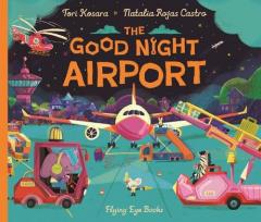 Coperta cărții The Good Night Airport