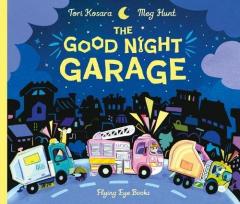 Coperta cărții The Good Night Garage