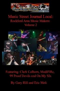 Music Street Journal Local: Rockford Area Music Makers: Volume 2