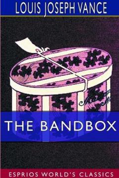 Coperta cărții The Bandbox (Esprios Classics)