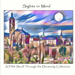 Coperta cărții Sights in Mind: A Fifth Stroll Through the Davmandy Collection