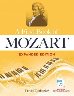 Coperta cărții A First Book of Mozart Expanded Edition: For the Beginning Pianist with Downloadable Mp3s
