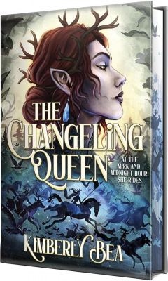 The Changeling Queen (Deluxe Limited Edition)