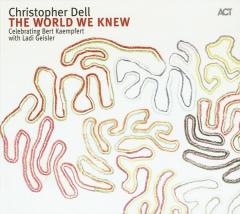 The World We Knew