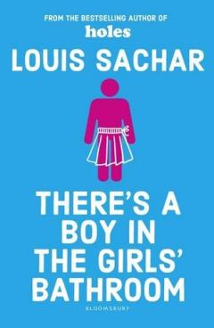 There's a Boy in the Girls' Bathroom - Rejacketed