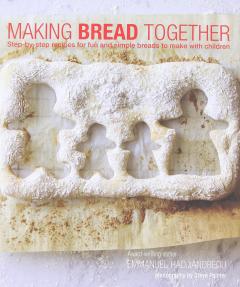 Making Bread Together