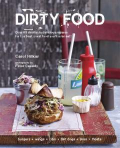 Dirty Food Carol Hilker