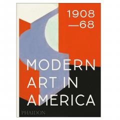 Modern Art in America 1908-68