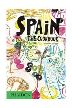 Spain - The Cookbook Simone and Ines Ortega