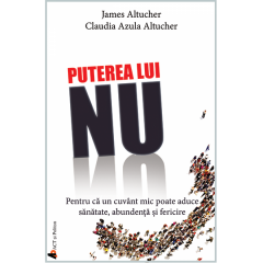 Puterea lui NU James Altucher, Claudia Azula Altuche