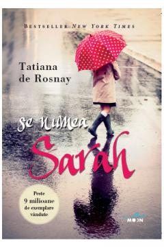 Se numea Sarah Tatiana De Rosnay