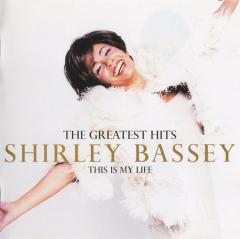 Shirley Bassey - The Greatest Hits