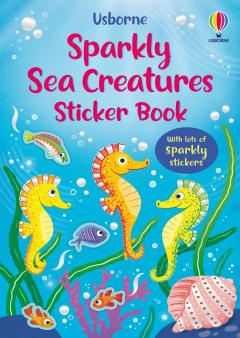 Coperta cărții Sparkly Sea Creatures Sticker Book