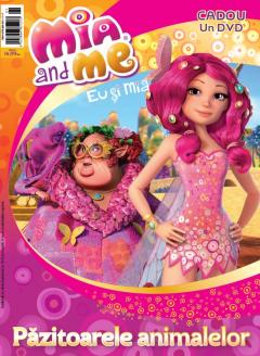 Revista Eu si Mia Nr 9 - Pazitoarele animalelor +DVD