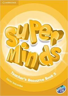 Coperta cărții Super Minds Level 5 Teacher's Resource Book with audio CD