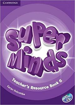 Super Minds Level 6 Teacher's Resource Book with audio CD