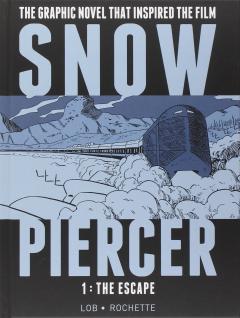 Snowpiercer Vol. 1