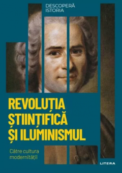 Revolutia Stiintifica si Iluminismul