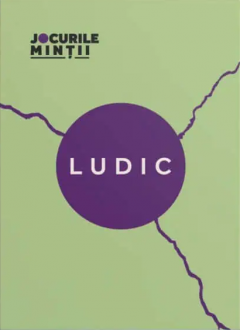 Ludic. 31 de exercitii de conectare cu copilul interior