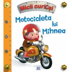 Motocicleta lui Mihnea