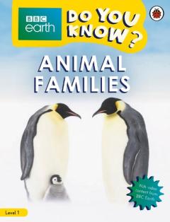 Animal Families - BBC Do You Know...? Level 1