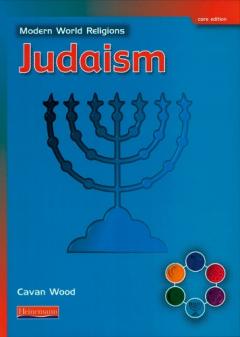 Coperta cărții Modern World Religions: Judaism Pupil Book Core