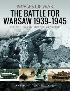 Coperta cărții Battle for Warsaw, 1939-1945