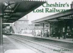 Coperta cărții Cheshire's Lost Railways