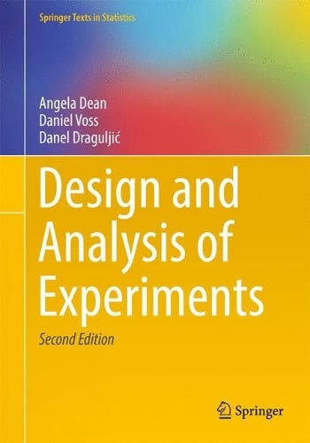 Design and Analysis of Experiments - Angela M. Dean, Daniel Voss, Danel ...