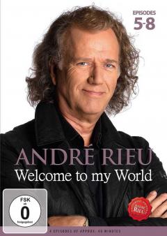 Andre Rieu: Welcome To My World - Part 2