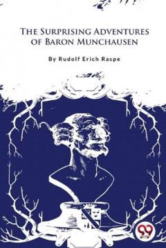 Coperta cărții Surprising Adventures of Baron Munchausen