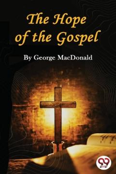 Hope of the Gospel