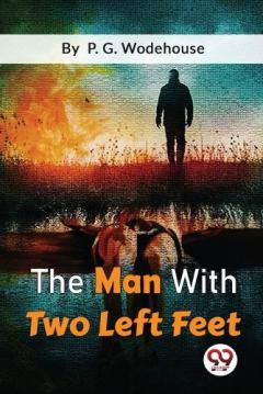 Man with Two Left Feet