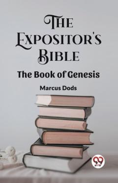 Expositor's Bible The Book Of Genesis