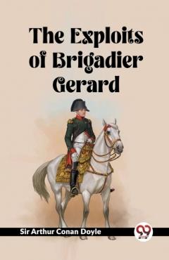 Exploits Of Brigadier Gerard
