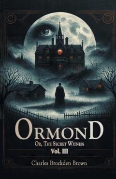 OrmondOr, The Secret Witness Vol. III (Edition2024)