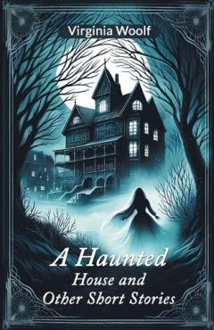 Haunted House and Other Short Stories (Edition2024)