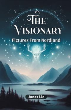Coperta cărții VisionaryPictures From Nordland (Edition2024)